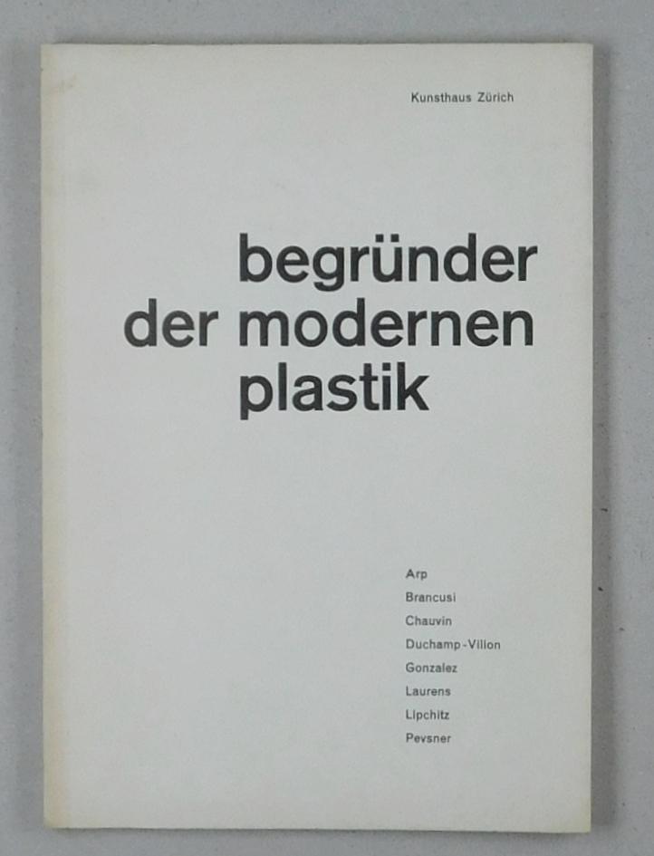 Begründer der Modernen Plastik, Kunsthaus Zürich, 1954